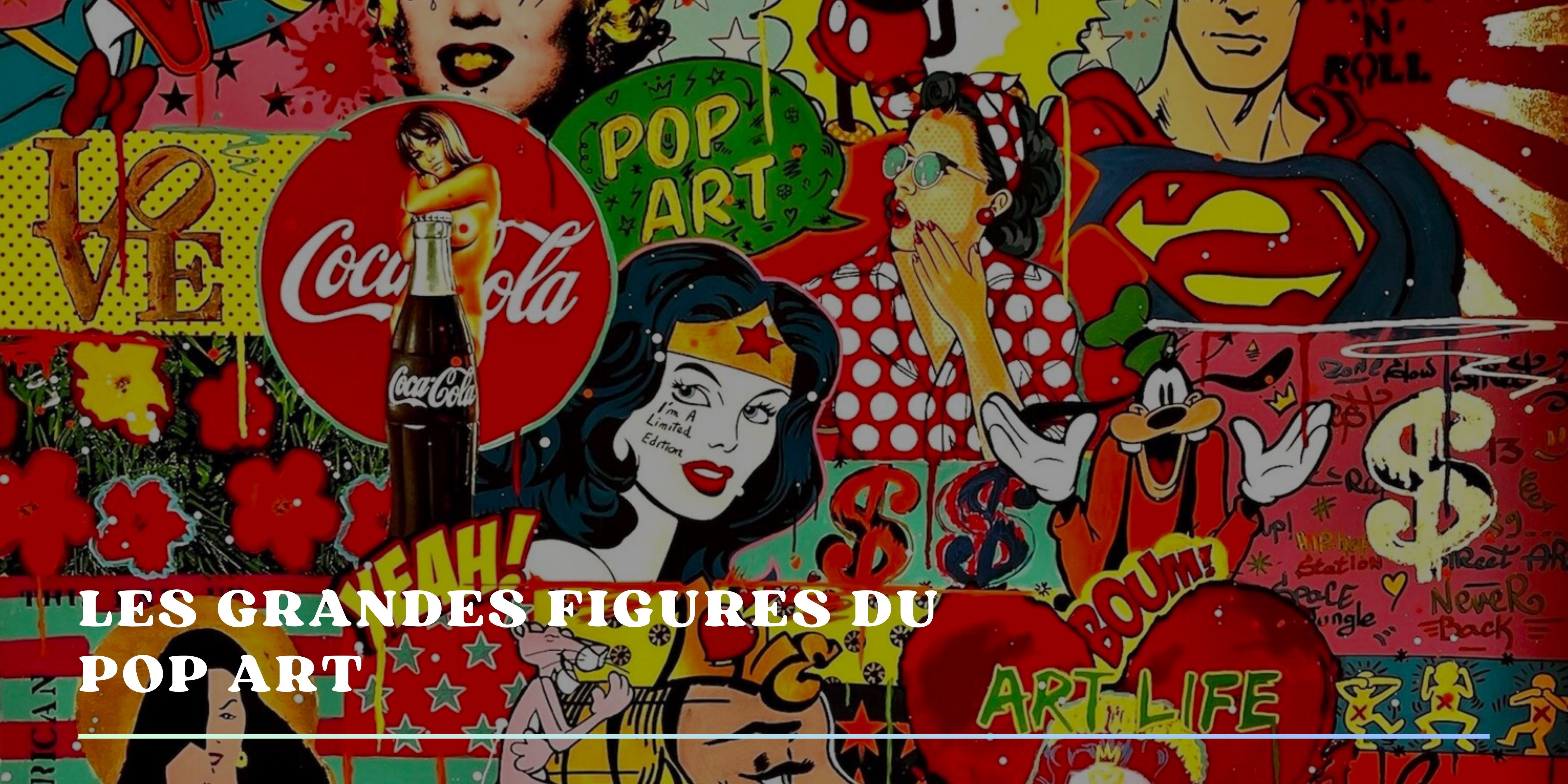 Les grandes figures du pop art