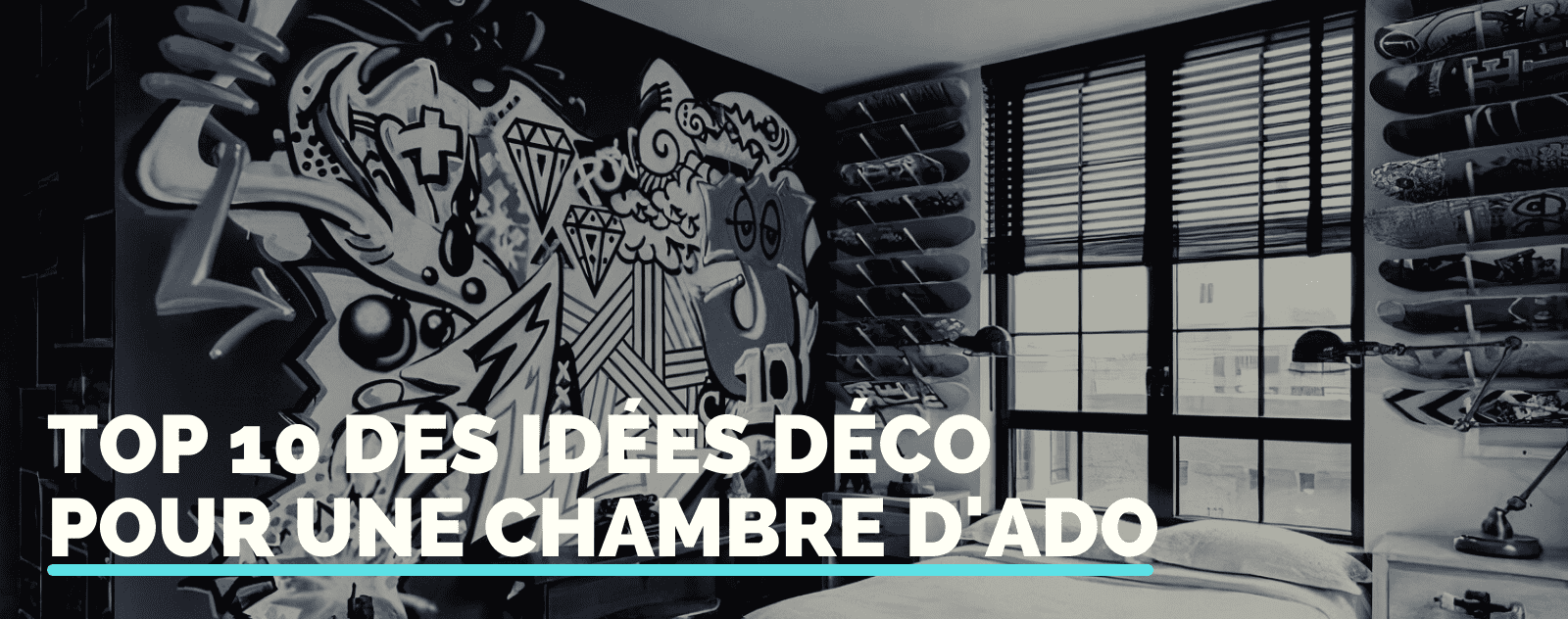 Chambre Ado Street Art