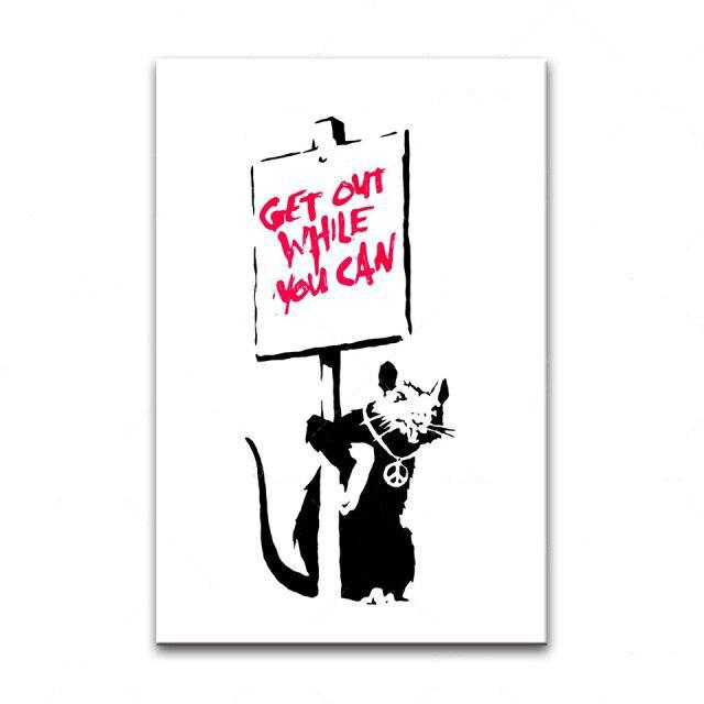 Banksy Get Out While You Can