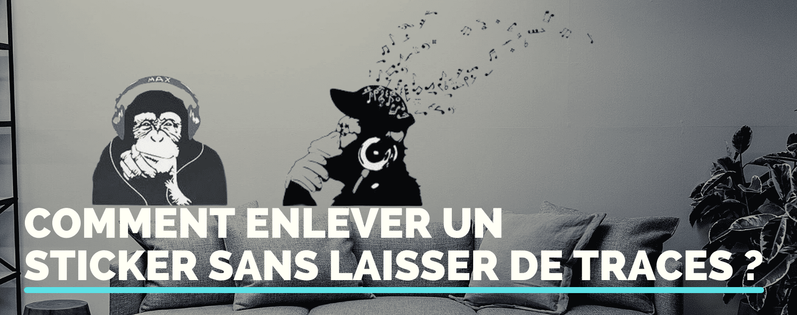 Comment enlever un sticker sans laisser de traces ?