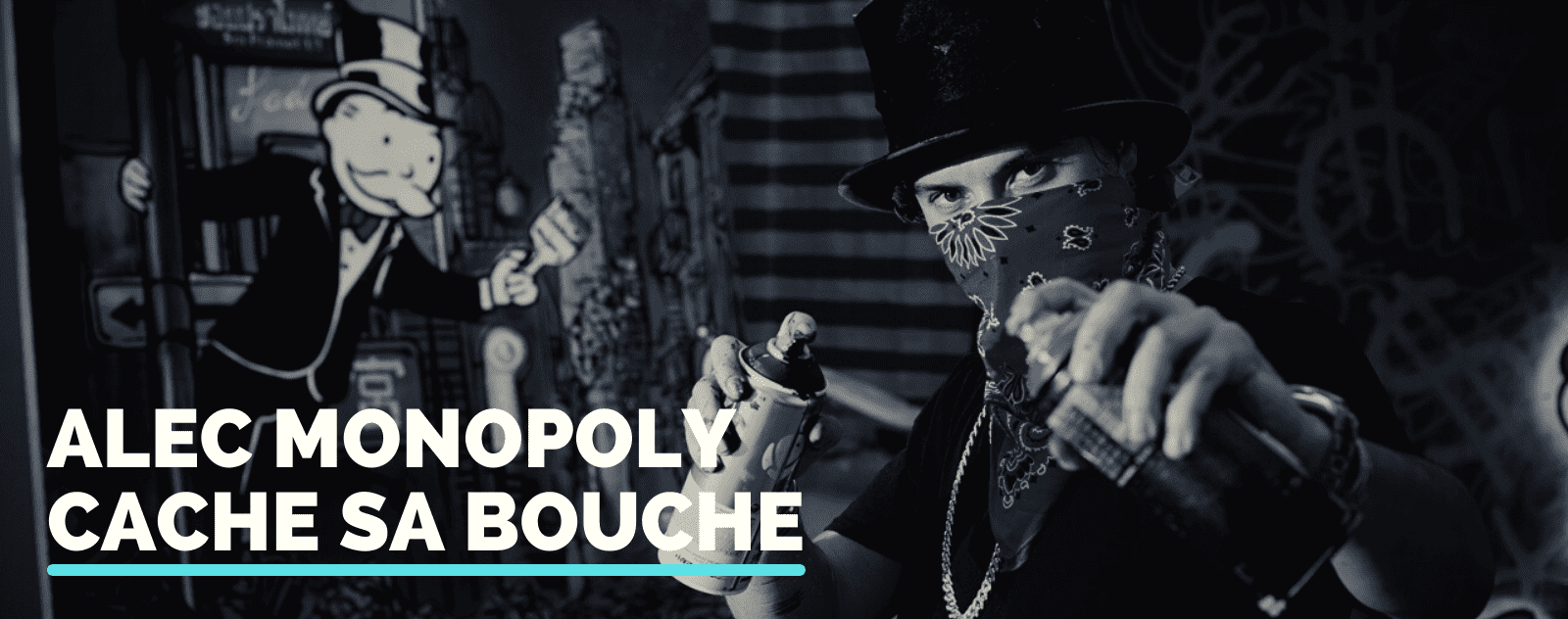 Pourquoi Alec Monopoly cache sa bouche ?